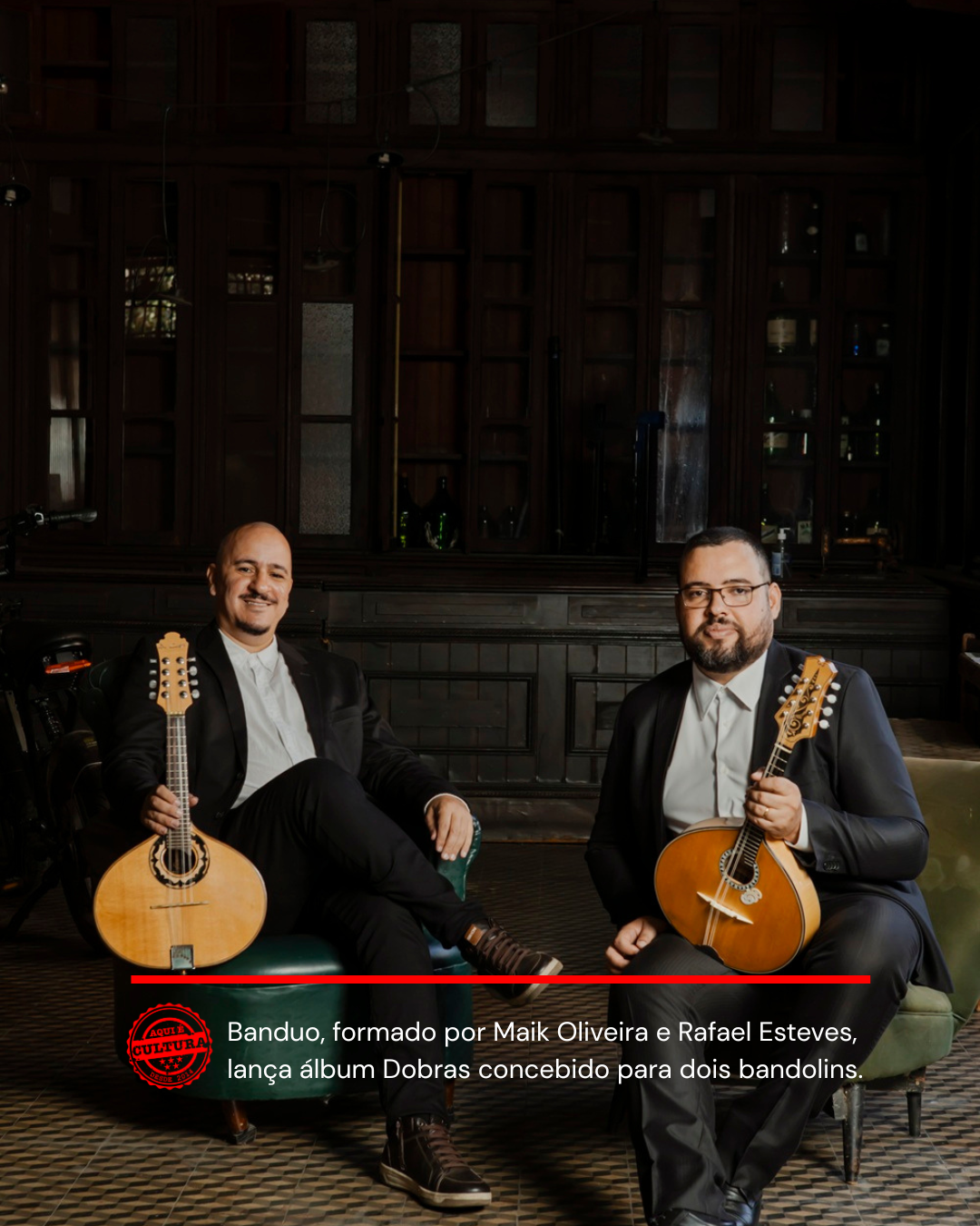 Banduo, formado por Maik Oliveira e Rafael Esteves,lança álbum Dobras concebido para dois bandolins